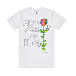 Music Makes Me High / White T-Shirt